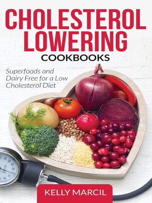 cover image of Cholesterol Lowering Cookbooks